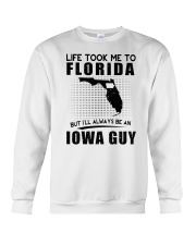 IOWA GUY LIFE TOOK TO FLORIDA Crewneck Sweatshirt thumbnail