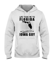 IOWA GUY LIFE TOOK TO FLORIDA Hooded Sweatshirt thumbnail