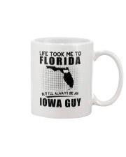 IOWA GUY LIFE TOOK TO FLORIDA Mug thumbnail