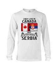 LIVE IN CANADA BEGAN IN SERBIA Long Sleeve Tee thumbnail