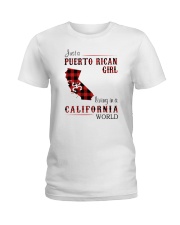 PUERTO RICAN GIRL LIVING IN CALIFORNIA WORLD Ladies T-Shirt thumbnail