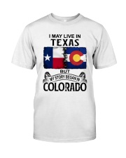 LIVE IN TEXAS BUT MY STORY BEGAN IN COLORADO Classic T-Shirt tile