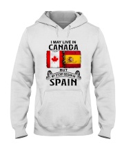 LIVE IN CANADA BEGAN IN SPAIN Hooded Sweatshirt tile