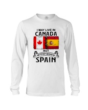 LIVE IN CANADA BEGAN IN SPAIN Long Sleeve Tee tile