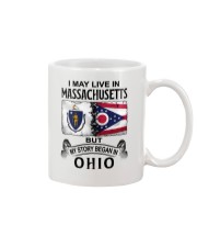 LIVE IN MASSACHUSETTS BEGAN IN OHIO Mug tile