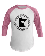 OKLAHOMA GIRL LIVING IN A MINNESOTA WORLD Baseball Tee thumbnail
