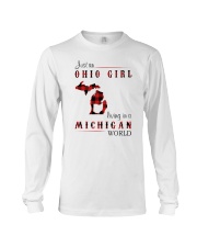 OHIO GIRL LIVING IN MICHIGAN WORLD Long Sleeve Tee thumbnail