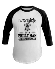 I'M THE WIFE OF A PHILLY MAN Baseball Tee thumbnail