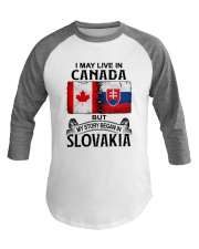 LIVE IN CANADA BEGAN IN SLOVAKIA Baseball Tee tile