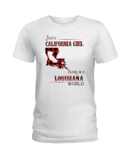 CALIFORNIA GIRL LIVING IN LOUISIANA WORLD Ladies T-Shirt thumbnail