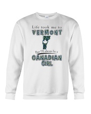 CANADIAN GIRL LIFE TOOK TO VERMONT Crewneck Sweatshirt tile