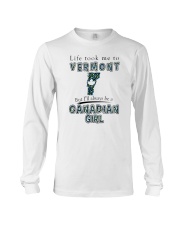 CANADIAN GIRL LIFE TOOK TO VERMONT Long Sleeve Tee tile