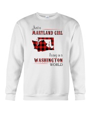 MARYLAND GIRL LIVING IN WASHINGTON WORLD Crewneck Sweatshirt thumbnail