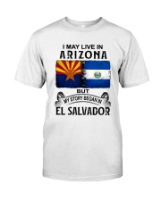 LIVE IN ARIZONA BEGAN IN EL SALVADOR Classic T-Shirt tile