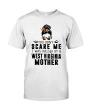 I WAS RAISED BY A WEST VIRGINIA MOTHER Classic T-Shirt thumbnail