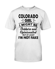 Colorado Girl At Least I'm Not Fake Classic T-Shirt tile