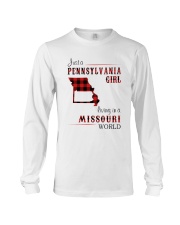 PENNSYLVANIA GIRL LIVING IN MISSOURI WORLD Long Sleeve Tee tile