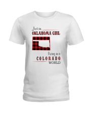 OKLAHOMA GIRL LIVING IN COLORADO WORLD Ladies T-Shirt thumbnail