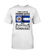 LIVE IN MINNESOTA BEGAN IN HONDURAS Classic T-Shirt tile