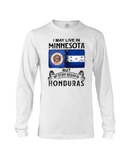 LIVE IN MINNESOTA BEGAN IN HONDURAS Long Sleeve Tee thumbnail