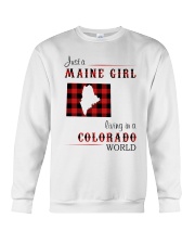 MAINE GIRL LIVING IN COLORADO WORLD Crewneck Sweatshirt thumbnail