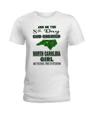 God Created North Carolina Girl Ladies T-Shirt tile