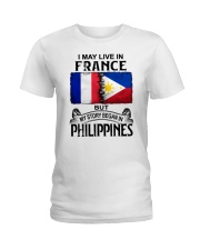 LIVE IN FRANCE BEGAN IN PHILIPPINES Ladies T-Shirt thumbnail