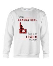 ALASKA GIRL LIVING IN IDAHO WORLD Crewneck Sweatshirt tile