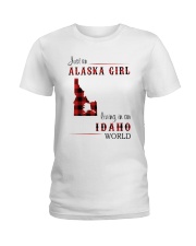 ALASKA GIRL LIVING IN IDAHO WORLD Ladies T-Shirt tile