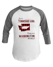 TENNESSEE GIRL LIVING IN WASHINGTON WORLD Baseball Tee thumbnail