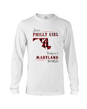 PHILLY GIRL LIVING IN MARYLAND WORLD Long Sleeve Tee thumbnail