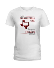 PENNSYLVANIA GIRL LIVING IN TEXAS WORLD Ladies T-Shirt thumbnail