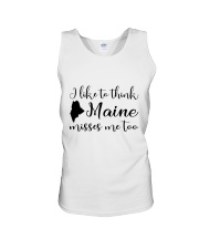 I LIKE TO THINK MAINE MISSES ME TOO Unisex Tank thumbnail