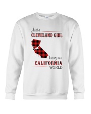 CLEVELAND GIRL LIVING IN CALIFORNIA WORLD Crewneck Sweatshirt thumbnail