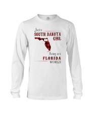 SOUTH DAKOTA GIRL LIVING IN FLORIDA WORLD Long Sleeve Tee thumbnail