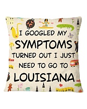 TURNED OUT I JUST NEED TO GO TO LOUISIANA Square Pillowcase tile