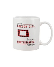 OREGON GIRL LIVING IN NORTH DAKOTA WORLD Mug tile