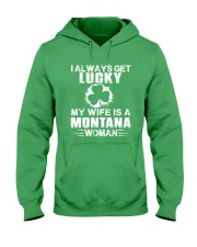 I Alaways Get Lucky Montana Woman Hooded Sweatshirt tile