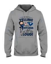 I'M A SOUTH CAROLINA GIRL WE JUST TALK LOUD Hooded Sweatshirt tile