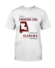 LOUISIANA GIRL LIVING IN ALABAMA WORLD Classic T-Shirt front