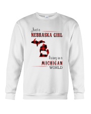 NEBRASKA GIRL LIVING IN MICHIGAN WORLD Crewneck Sweatshirt thumbnail