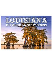 LOUISIANA IT'S WHERE MY STORY BEGINS 17x11 Poster front