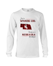 WYOMING GIRL LIVING IN NEBRASKA WORLD Long Sleeve Tee thumbnail