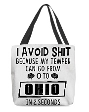 I Avoid Shit Because My Temper Can Go From 0 To Ohio All-Over Tote tile