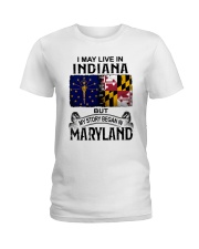 LIVE IN INDIANA BEGAN IN MARYLAND Ladies T-Shirt tile
