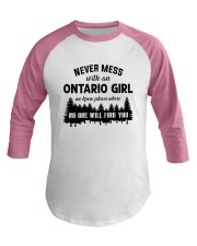 NEVER MESS WITH AN ONTARIO GIRL Baseball Tee thumbnail