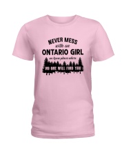 NEVER MESS WITH AN ONTARIO GIRL Ladies T-Shirt front