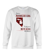 MICHIGAN GIRL LIVING IN NEVADA WORLD Crewneck Sweatshirt thumbnail
