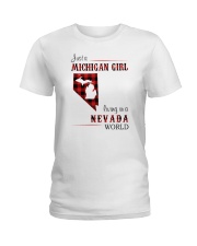MICHIGAN GIRL LIVING IN NEVADA WORLD Ladies T-Shirt thumbnail