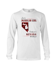 MICHIGAN GIRL LIVING IN NEVADA WORLD Long Sleeve Tee thumbnail